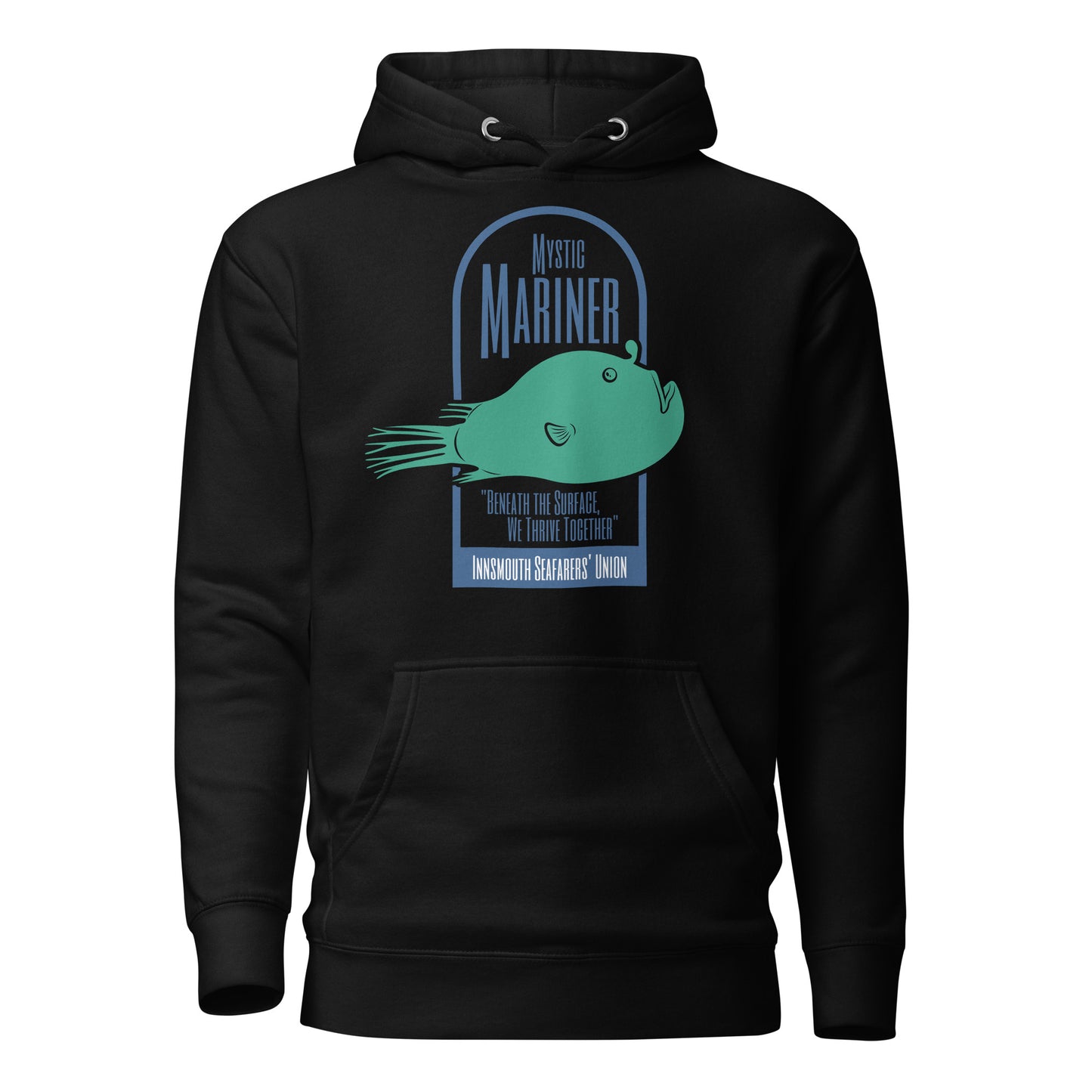 Mystic Mariner Innsmouth Seafarers' Union Unisex Hoodie